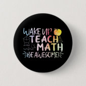 数学先生の評価 – 素晴らし Be 缶バッジ (正面)