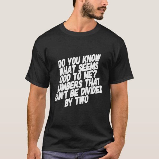 数学先生ジョークことわざ学校先生学生 Tシャツ (正面)