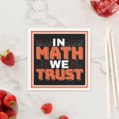 数学先生引用文- In Math We Trust スタンダードカクテルナプキン (インサイチュ)