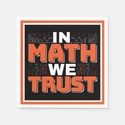 数学先生引用文- In Math We Trust スタンダードカクテルナプキン (正面)