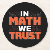 数学先生引用文- In Math We Trust ラウンドペーパーコースター (正面)