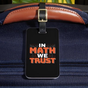 数学先生引用文- In Math We Trust ラゲッジタグ