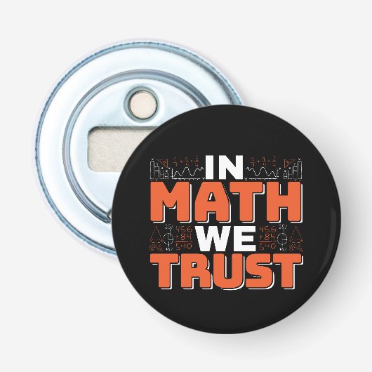 数学先生引用文- In Math We Trust 栓抜き (正面)