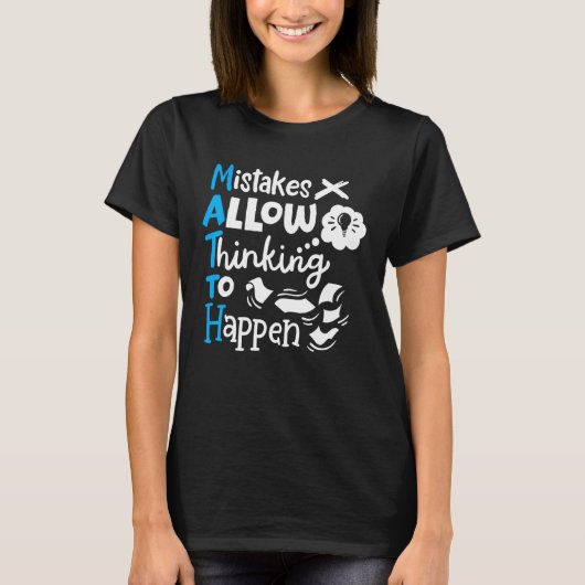 数学先生数学の学生の間違いを許可考えする Tシャツ (正面)
