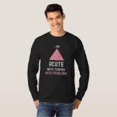 数学先生私は問題のある急性の数学先生 Tシャツ (正面フル)