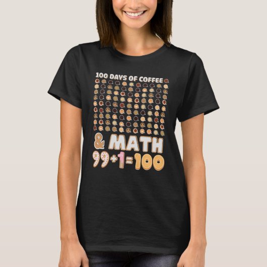 数学先生100日目の学式コーヒー Tシャツ (正面)