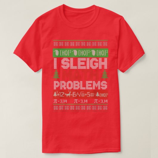 数学先生Iスリー数学の問題クリスマス醜い Tシャツ (デザイン正面)