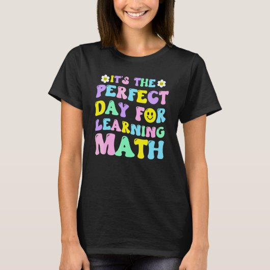 数学教師のための完璧な学習日 Tシャツ (正面)
