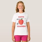 数学教師のアップルデザイン 面白い数学教師のTシャツ Tシャツ (正面フル)