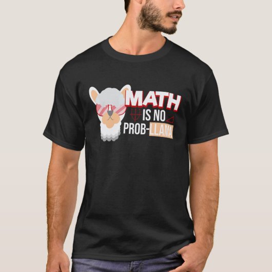 数学教師は問題なしリャマ リャマ 教師 Tシャツ (正面)