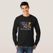 数学教師への感謝 - すばらしい Tシャツ (正面フル)
