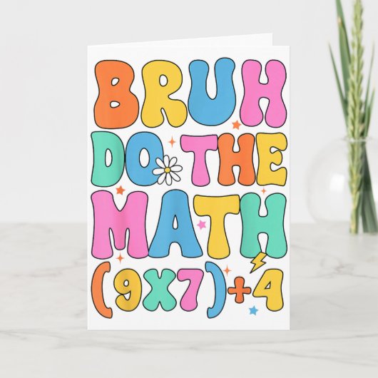 数学教師67のミーム おもしろい 数学 Bruh 計算して カード (正面)
