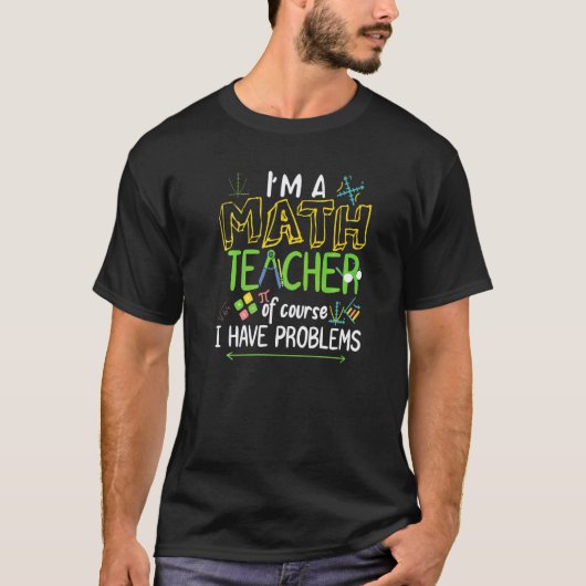 数学教師 数学者 統計 代数 数学 Tシャツ (正面)