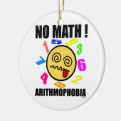 数学無し! Arithmophobia セラミックオーナメント (左)