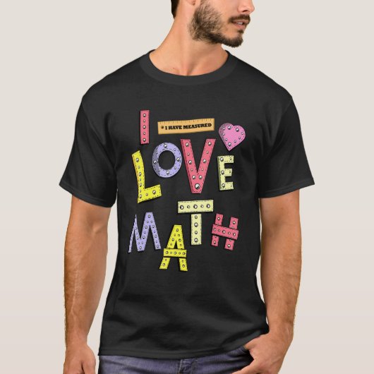 数学者の先生子供たち物理学者Iは数学が大好き Tシャツ (正面)