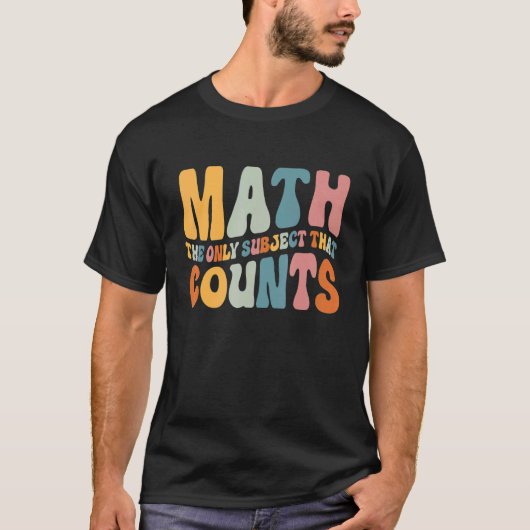 数学者の紅茶を数える唯一の主題である数学 Tシャツ (正面)