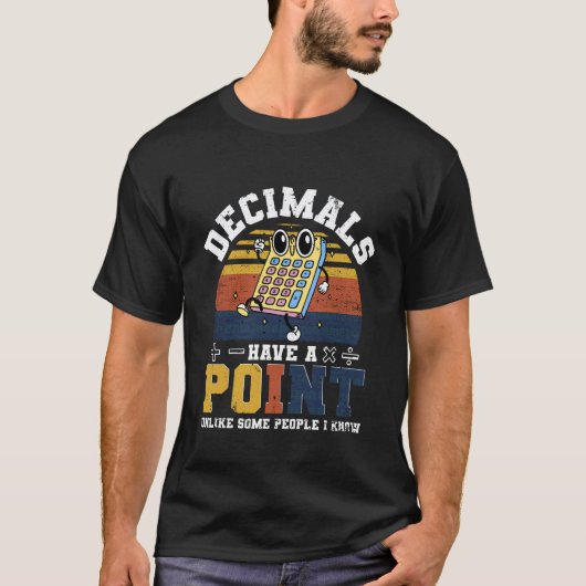 数学者 数学教師 数学 小数 は Tシャツ (正面)