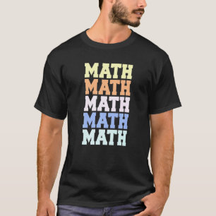 数学計算おたくのMath Times 5 Tシャツ