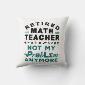 数学退職した先生私の問題はこれ以上 クッション (裏面)