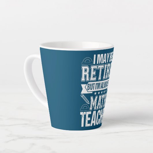 数学退職した先生私はいつも数学先生 カフェラテマグ (左アングル)