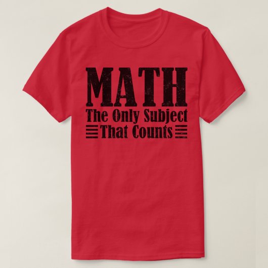 数学関数を数える唯一の主題を数学 Tシャツ (デザイン正面)