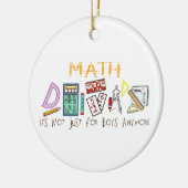 数学: それは男の子のためちょうどもうではないです セラミックオーナメント (左)