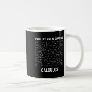 数学 - 人生が微積分のようにシンプルならな コーヒーマグカップ