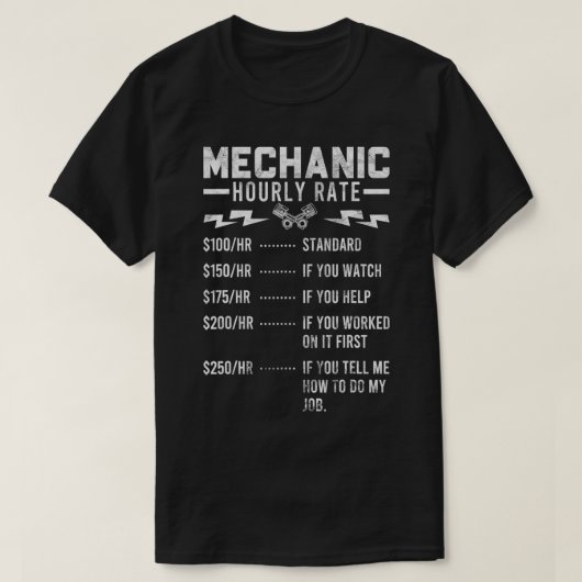 整備士おもしろい時給ギフト労働率 Tシャツ (デザイン正面)