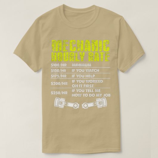 整備士おもしろい時給ギフト賃率(4) Tシャツ (デザイン正面)