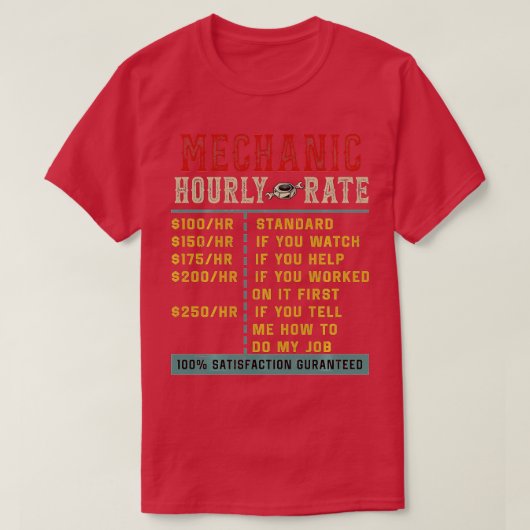 整備士おもしろい時給ギフト賃率(8) Tシャツ (デザイン正面)