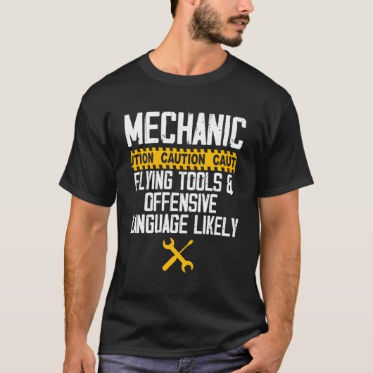 整備士の飛んでいる注意ツールと不快な言語 Tシャツ (正面)