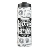 整備士は愚かな料金を修正できない タンブラー (正面)