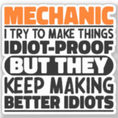 整備士私は物事を作ろうとするおもしろい引用文整備士 シール (正面)