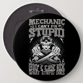 整備士車ガイ整備士私は愚かな修正できない 缶バッジ (正面&裏面)