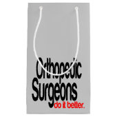 整形外科医の方が良い スモールペーパーバッグ (正面)