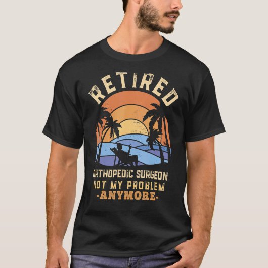 整形外科退職した医はもう私の問題ではない Tシャツ (正面)