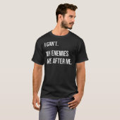 敵がウインドラーのミームを狙っているわけにはいかない Tシャツ (正面フル)