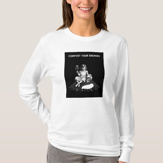 敵を堆肥に - ダークアート Tシャツ (正面)