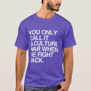 「文化戦争」と呼ぶだけです。ホワイト-.png tシャツ