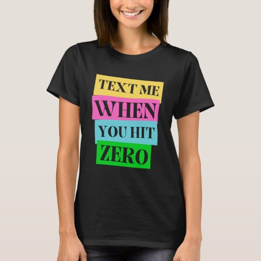 文字がゼロになったとき Tシャツ (正面)
