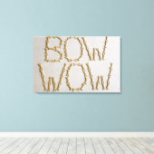 文字のクローズアップBOW WOWドッグビスケット製 キャンバスプリント (インサイチュ (ウッドフロア))