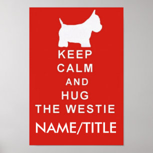 文字の誕生日を選ぶために穏やかな抱擁WESTIEを保って下さい ポスター