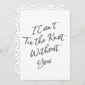 "文字を入れられる手私はあなたなしで結び目を"結ぶことができません 招待状 (正面/裏面)