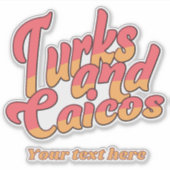 文字カスタムタークスアンドカイコス シール (正面)