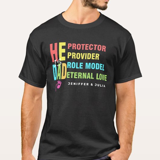 文字カラフル彼はパパであり、父の日の贈り物 Tシャツ