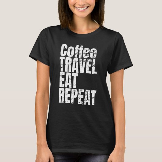 文字クールことわざコーヒー旅行リプ食べレート Tシャツ (正面)