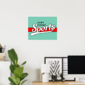 文字デザイン: SPORTS white +自分の文字とアイディア ポスター (ホームオフィス)