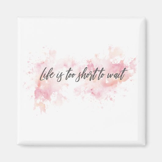 文字感動的の引用文 – 人生は過ぎる マグネット (正面)