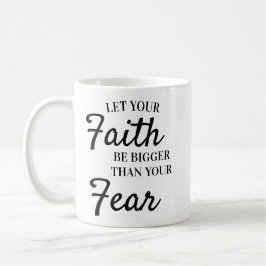 文字感動的信仰を恐怖より大きくさせる コーヒーマグカップ