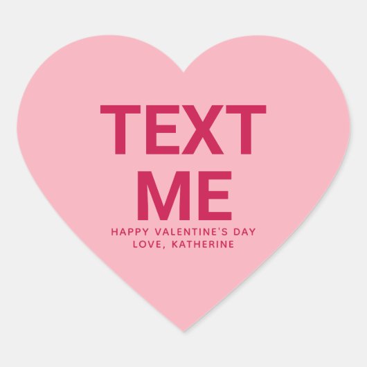 文字私ピンクのおもしろいかわいいバレンタインデーの会話 ハートシール (正面)